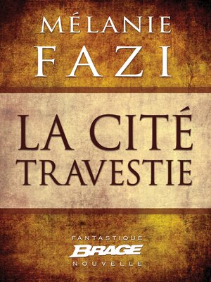 cover image of La Cité travestie
